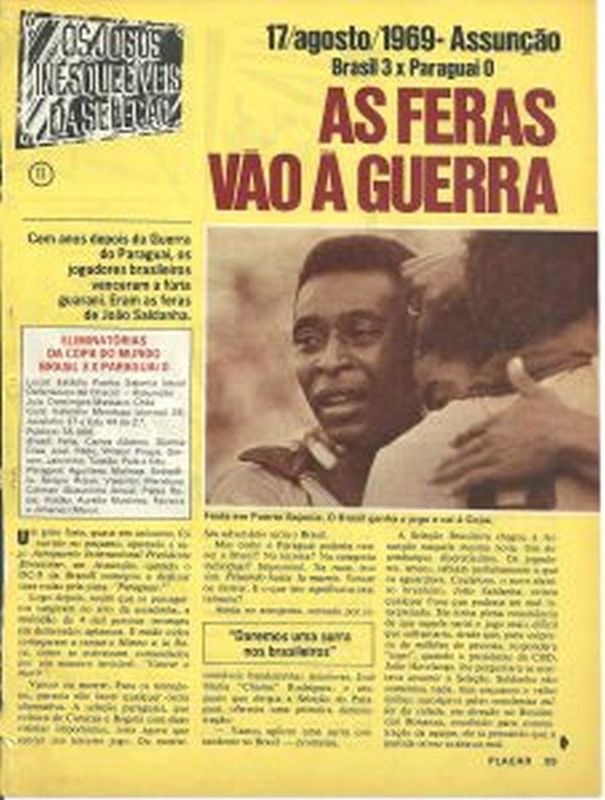 Read more about the article Seleção Brasileria. Eles vão à Guerra