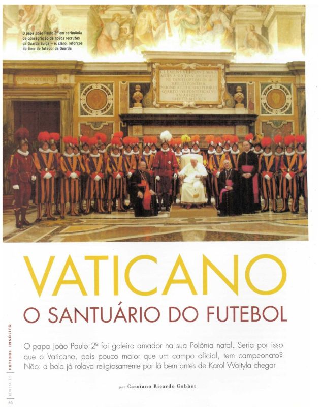 You are currently viewing Vaticano. O santuário do futebol